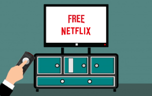 Get Netflix free forever