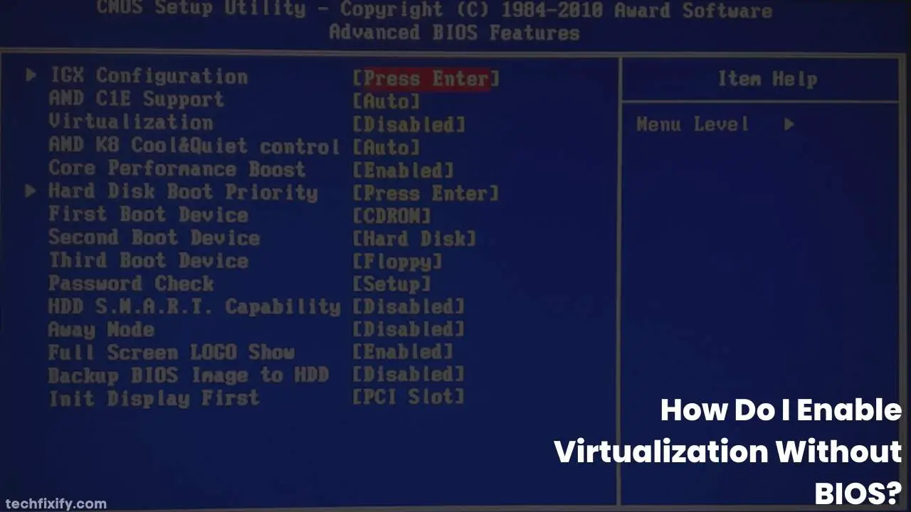 How Do I Enable Virtualization Without BIOS
