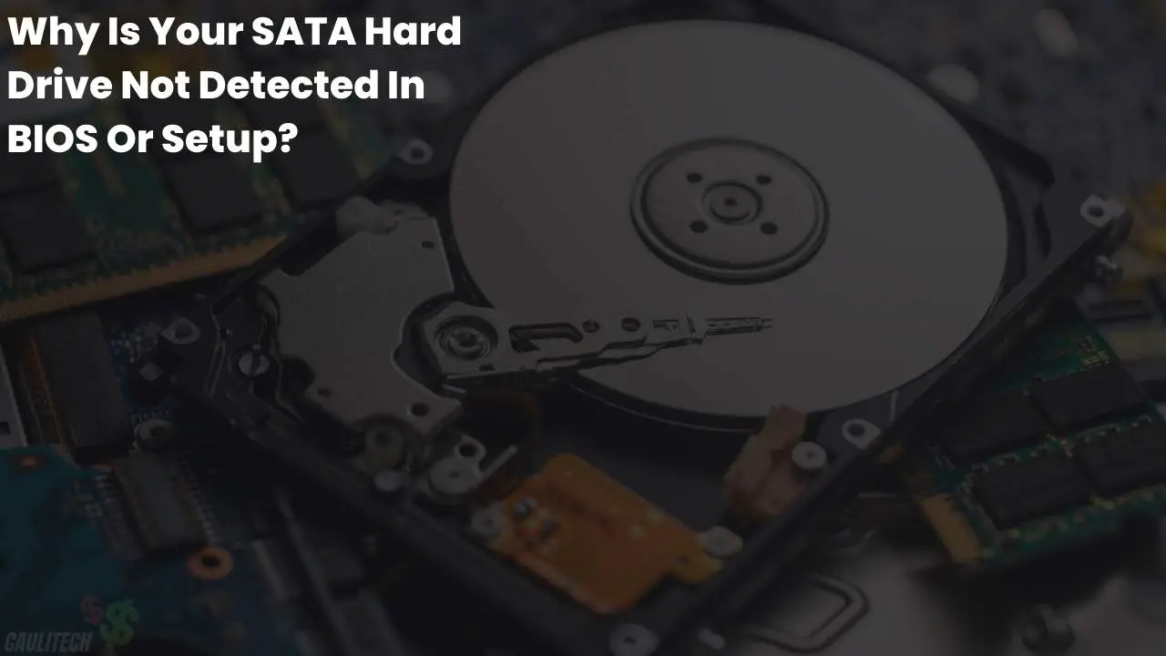 sata hard drive not detected in bios or setup