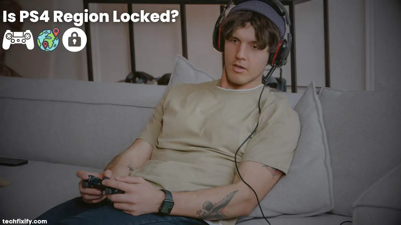 Is PS4 Region Locked